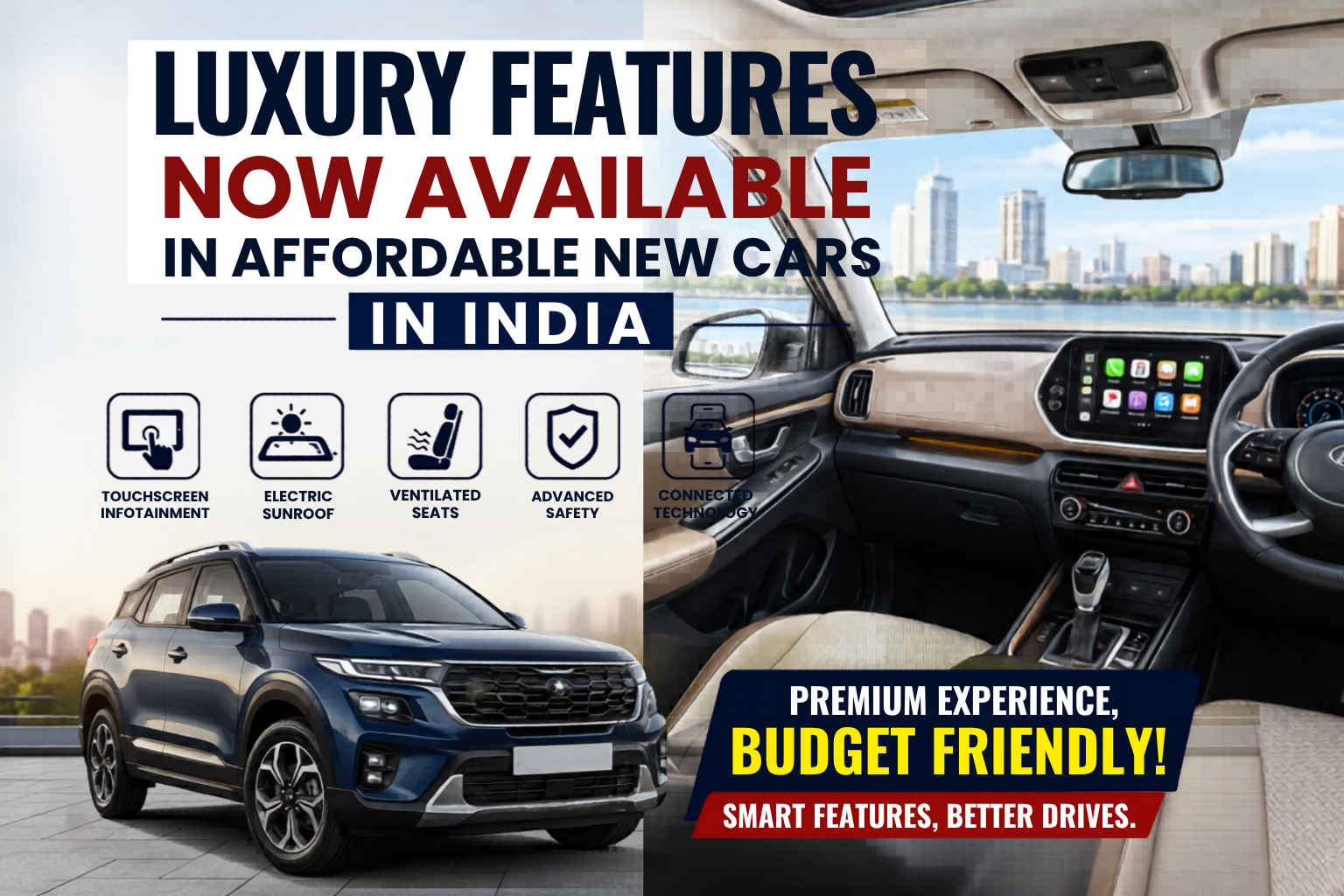 Luxury Features Now Available in Affordable New Cars India